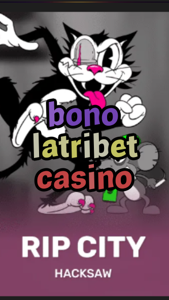 bono latribet casino-3xn3u5udepyz9m9w5iat.com